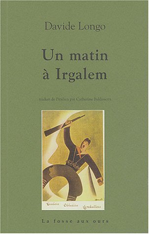 Stock image for Un matin  Irgalem Longo, Davide and Baldisserri, Catherine for sale by LIVREAUTRESORSAS