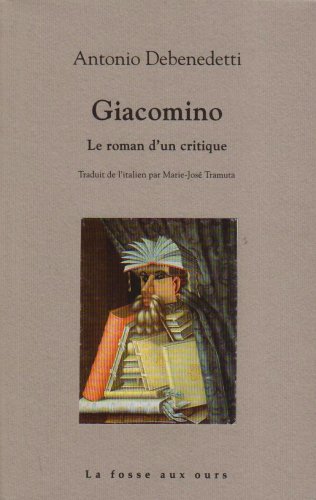 9782912042699: Giacomino : Le roman d'un critique