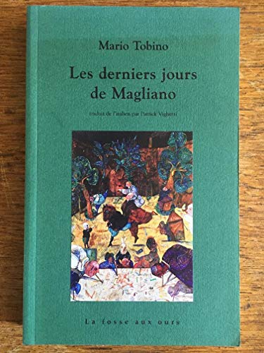 Les derniers jours de Magliano