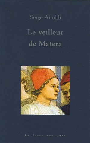 Beispielbild fr LE VEILLEUR DE MATERA zum Verkauf von Gallix