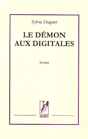 Imagen de archivo de Le dmon aux digitales a la venta por Ammareal