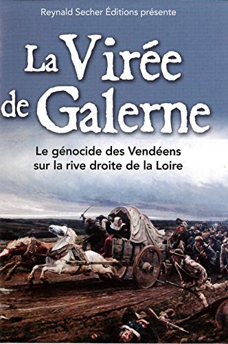 Beispielbild fr DVD La vire de Galerne: le gnocide des Vendens sur la rive droite de la Loire zum Verkauf von Gallix
