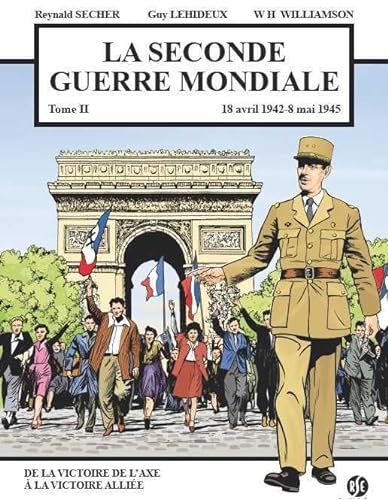 Stock image for La seconde guerre mondiale : Tome 2 for sale by medimops