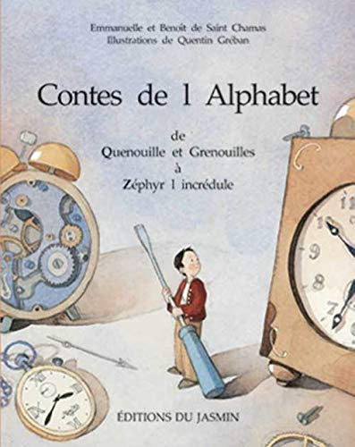 Beispielbild fr Les Contes De L'alphabet. Vol. 3. Q-z : De Quenouille Et Grenouilles  Zphyr L'incrdule zum Verkauf von RECYCLIVRE