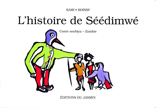 9782912080257: Histoire de Seedimwe