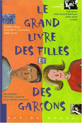 Stock image for Le Grand Livre Des Filles Et Des Garons for sale by RECYCLIVRE