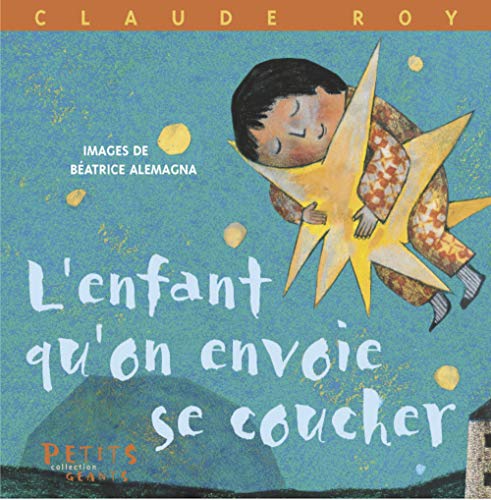 Stock image for l'enfant qu'on envoie se coucher for sale by Better World Books