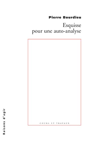 9782912107190: Esquisse pour une auto-analyse (Cours et travaux)