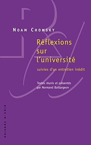 Beispielbild fr Rflexions sur l'universit : Suivies d'un entretien indit zum Verkauf von Ammareal