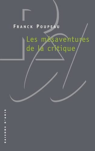 Beispielbild fr Les msaventures de la critique zum Verkauf von medimops