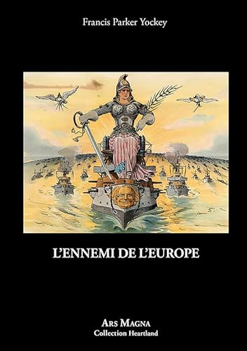 Stock image for L?ennemi de l?Europe for sale by Gallix