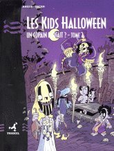 Beispielbild fr Les Kids Halloween Tome 2 : Un Copain Parfait ? zum Verkauf von RECYCLIVRE