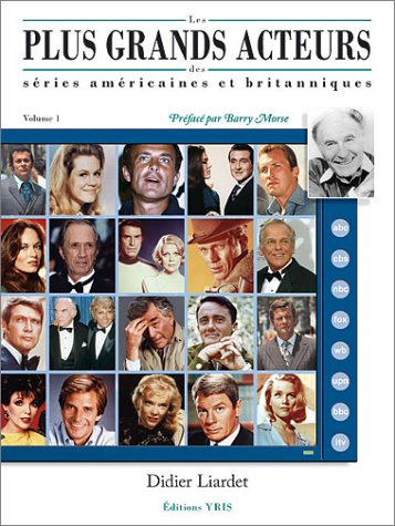 Stock image for Les plus grands acteurs des series americaines et britanniques for sale by Librairie La Canopee. Inc.