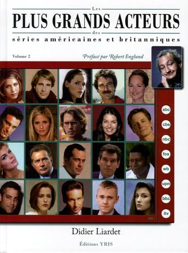 9782912215154: Les plus grands acteurs des sries amricaines et britanniques: Volume 2