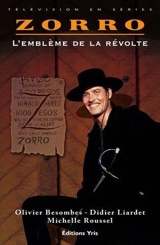 Beispielbild fr Zorro: L'emblme de la rvolte zum Verkauf von Ammareal