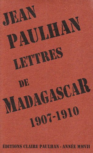 Lettres de Madagascar 1907-1910 (9782912222251) by Paulhan, Jean; Ink, Laurence