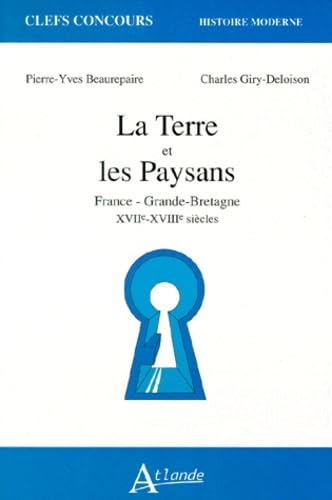 La terre et les paysans France - Grande-Bretagne XVIIe - XVIIIe Siècles