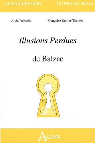 Beispielbild fr Illusions perdues de Balzac zum Verkauf von medimops
