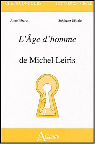 Stock image for L'Age d'homme de Michel Leiris for sale by Ammareal