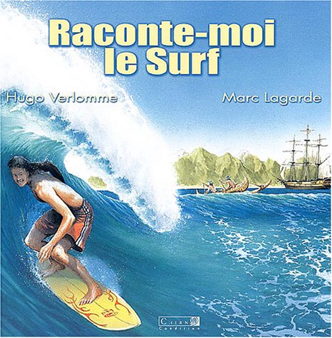 Imagen de archivo de Raconte-moi le Surf a la venta por Ammareal