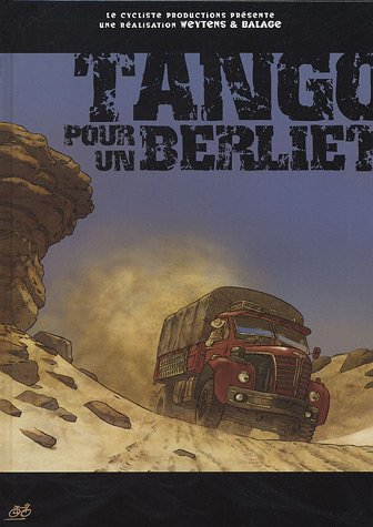 Beispielbild fr Tango Pour Un Berliet zum Verkauf von RECYCLIVRE