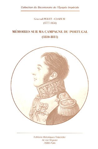 Imagen de archivo de Mmoires sur ma campagne du Portugal 1810-1811 a la venta por medimops
