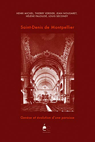 Imagen de archivo de Saint-Denis de Montpellier a la venta por Les Kiosques