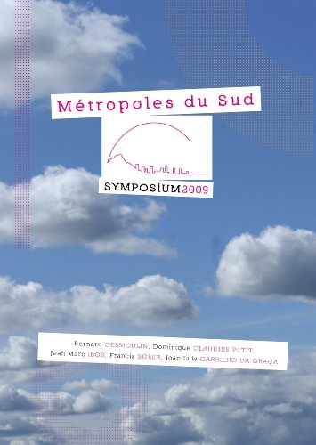 Stock image for Mtropoles du Sud - symposium 2009 for sale by Ammareal