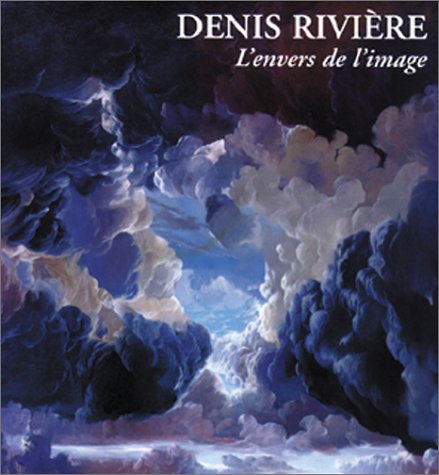 Stock image for Denis rivire, l'envers de l'image for sale by Ammareal