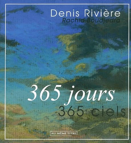 9782912315526: 365 jours, 365 ciels