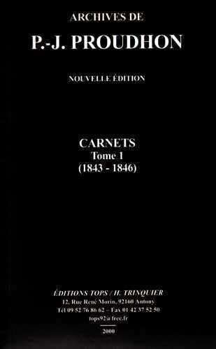 Stock image for Carnets.: Tome 1 (1843-1846) for sale by Gallix