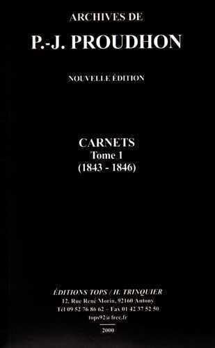 9782912339133: Carnets.: Tome 1 (1843-1846)