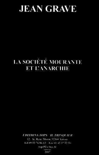 Stock image for La Socit Mourante Et L'anarchie for sale by RECYCLIVRE