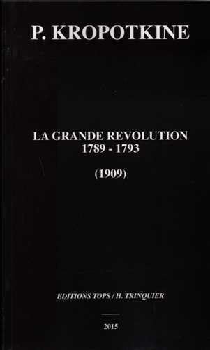 Beispielbild fr La grande Revolution 1789 1793 zum Verkauf von Librairie La Canopee. Inc.