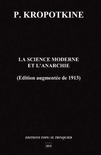 9782912339683: La science moderne et l'anarchie