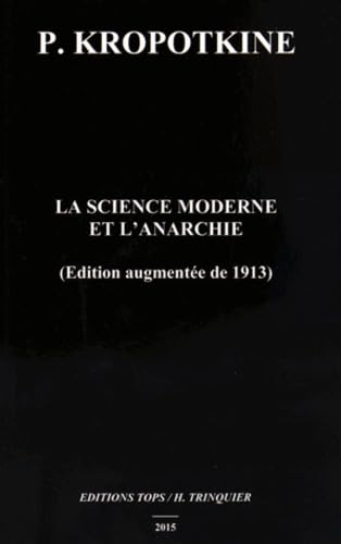 9782912339683: La science moderne et l'anarchie