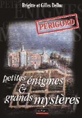 Beispielbild fr Petites Enigmes et Grands Mysteres Tome II zum Verkauf von medimops