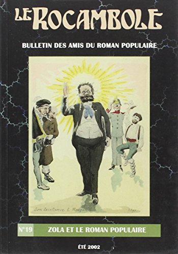 Beispielbild fr Zola et le Roman Populaire zum Verkauf von Gallix