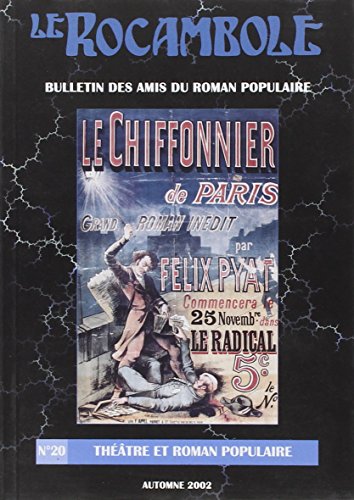 Beispielbild fr Rocambole 20/Theatre et Roman Populaire- (French Edition) zum Verkauf von Librairie l'Aspidistra