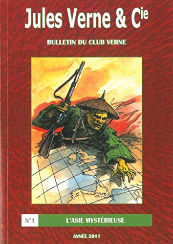 Beispielbild fr Jules Verne & Cie, N 1, anne 2011 : L'Asie mystrieuse zum Verkauf von medimops