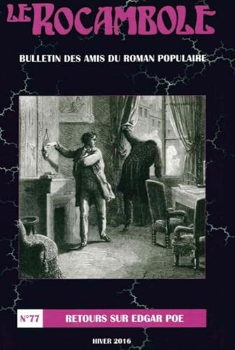 Beispielbild fr LE ROCAMBOLE N77: Retours sur Edgar Poe Ponson du Terrail, Pierre-Alexis zum Verkauf von BIBLIO-NET