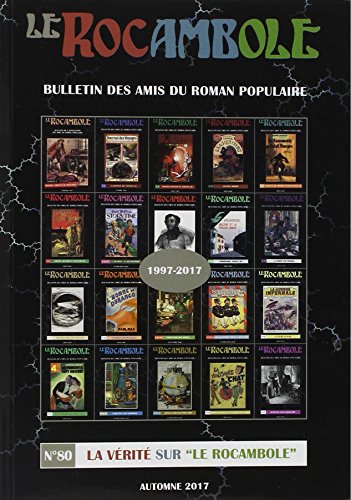 Immagine stock per LE ROCAMBOLE N�80: La V�rit� sur le rocambole