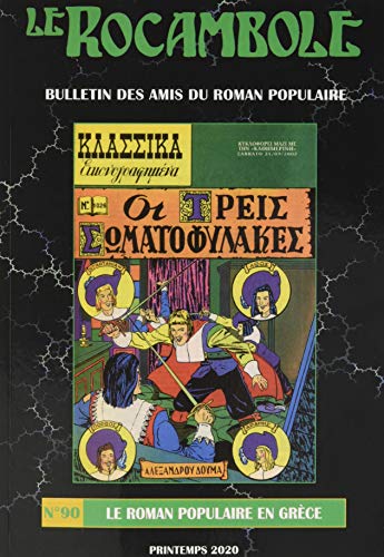 Beispielbild fr LE ROCAMBOLE N90: Le Roman populaire en Grce zum Verkauf von Gallix