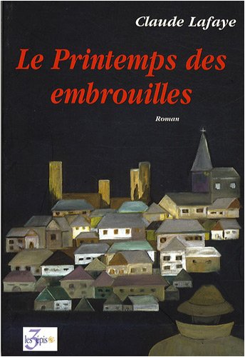 Stock image for Le Printemps des Embrouilles for sale by medimops
