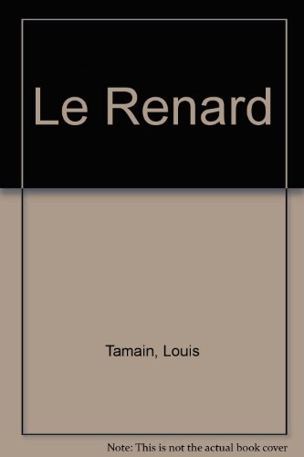 Beispielbild fr Le Renard zum Verkauf von Ammareal