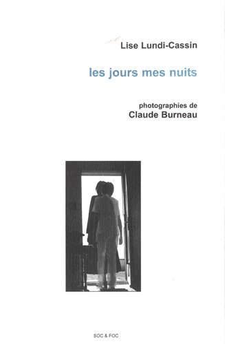 Beispielbild fr Les jours mes nuits zum Verkauf von Librairie Th  la page