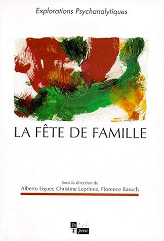 Beispielbild fr La fte de famille zum Verkauf von Ammareal