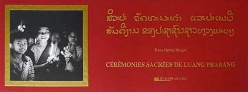 Beispielbild fr Ceremonies sacrees de Luang Prabang (French Edition) zum Verkauf von Gallix