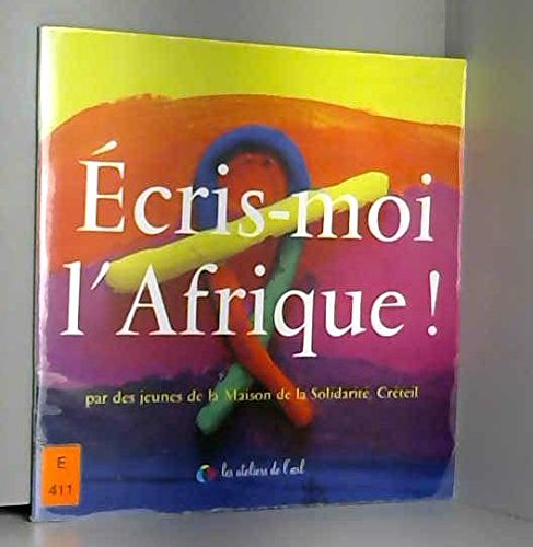 Beispielbild fr Ecris-moi l'Afrique zum Verkauf von Ammareal