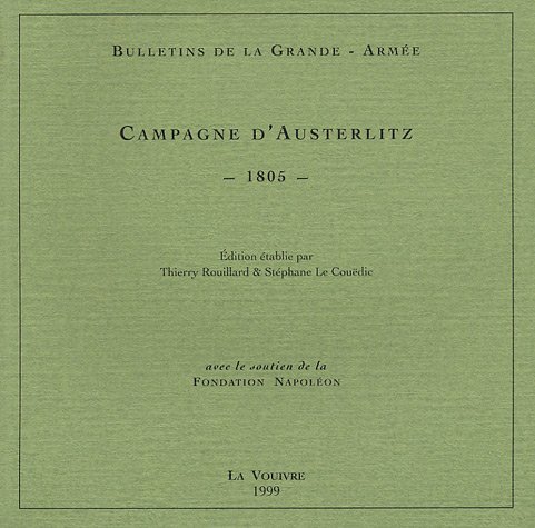 Campagne d'Austerlitz. 1805